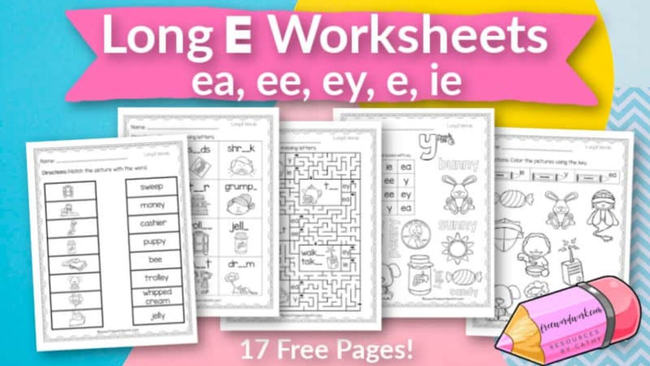 long e worksheets free word work