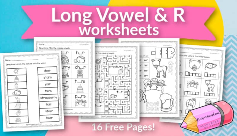 Long Vowel + R Worksheets - Free Word Work