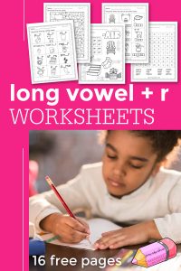 Long Vowel + R Worksheets - Free Word Work