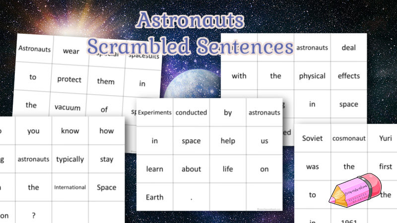 These astronaut scrambled sentences have been created to fit into your space study.